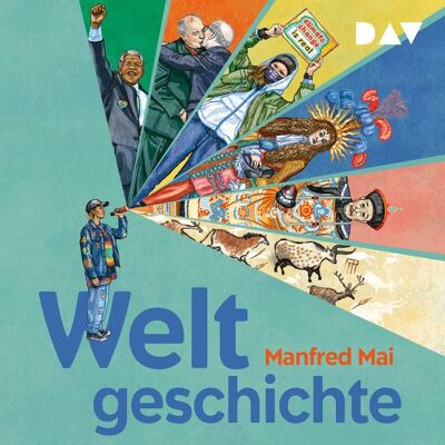 Der Audio Verlag Weltgeschichte Der Audio Verlag Weltgeschichte