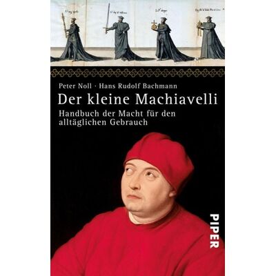 Piper ebooks Der kleine Machiavelli Piper ebooks Der kleine Machiavelli