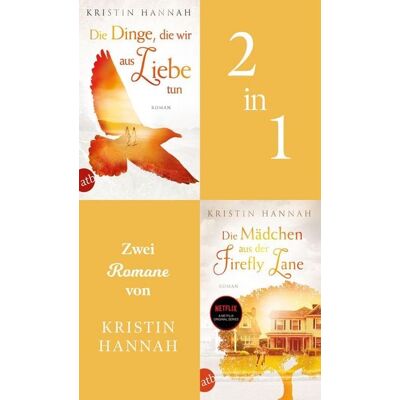 Aufbau Digital Die Dinge, die wir aus Liebe tun & Die Mädchen aus der Firefly Lane Aufbau Digital Die Dinge, die wir aus Liebe tun & Die Mädchen aus der Firefly Lane
