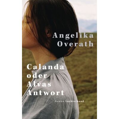 Luchterhand Calanda oder Alvas Antwort Luchterhand Calanda oder Alvas Antwort