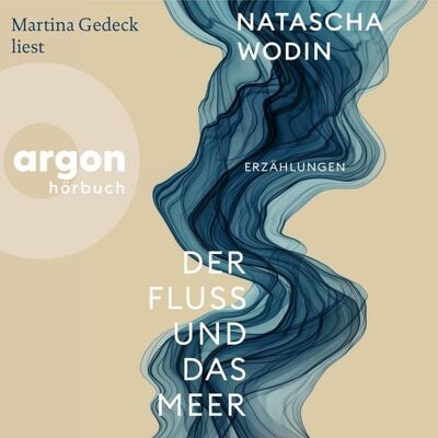 Argon Der Fluss und das Meer Argon Der Fluss und das Meer