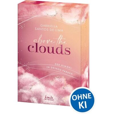 Loewe Above the Clouds (Band 1) - Der Himmel in deinen Farben Loewe Above the Clouds (Band 1) - Der Himmel in deinen Farben