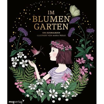 Mvg Im Blumengarten – Ein Ausmalbuch Mvg Im Blumengarten – Ein Ausmalbuch