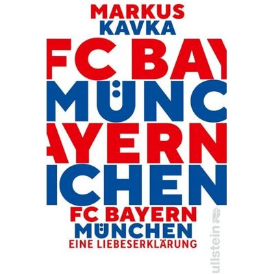 Ullstein Taschenbuch FC Bayern München Ullstein Taschenbuch FC Bayern München