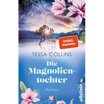 Ullstein Ebooks Die Magnolientochter Ullstein Ebooks Die Magnolientochter