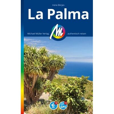 Michael Müller Verlag Michael Müller Reiseführer La Palma Michael Müller Verlag Michael Müller Reiseführer La Palma