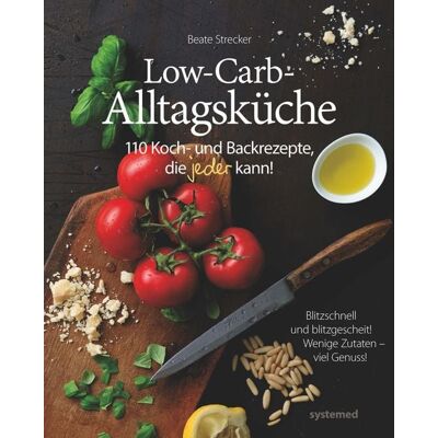 Riva Die Low-Carb-Alltagsküche Riva Die Low-Carb-Alltagsküche