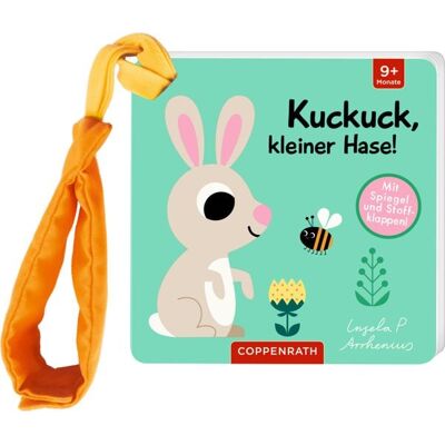 Coppenrath Mein Filz-Fühlbuch für den Buggy: Kuckuck, kleiner Hase! Coppenrath Mein Filz-Fühlbuch für den Buggy: Kuckuck, kleiner Hase!