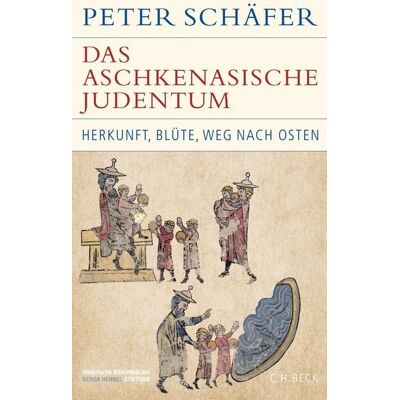 C.H. Beck Das aschkenasische Judentum C.H. Beck Das aschkenasische Judentum
