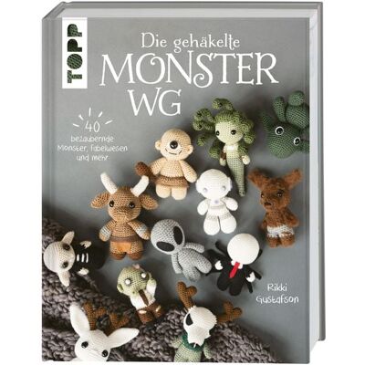 Frechverlag GmbH Die gehäkelte Monster WG Frechverlag GmbH Die gehäkelte Monster WG