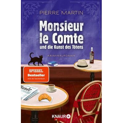 Knaur eBook Monsieur le Comte und die Kunst des Tötens Knaur eBook Monsieur le Comte und die Kunst des Tötens