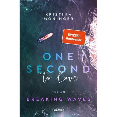 Forever One Second to Love Forever One Second to Love