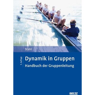 Beltz eBook Dynamik in Gruppen Beltz eBook Dynamik in Gruppen