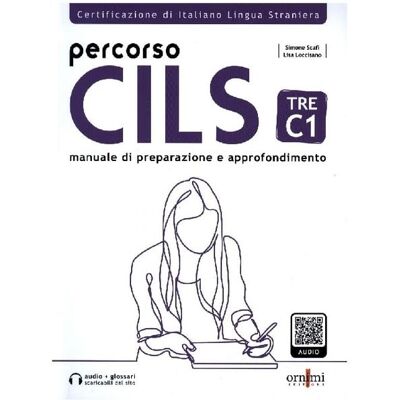 Paulsen Percorso CILS TRE C1 - Test di preparazione + audio scaricabile Paulsen Percorso CILS TRE C1 - Test di preparazione + audio scaricabile