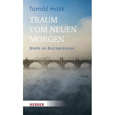 Herder eBooks Traum vom neuen Morgen Herder eBooks Traum vom neuen Morgen