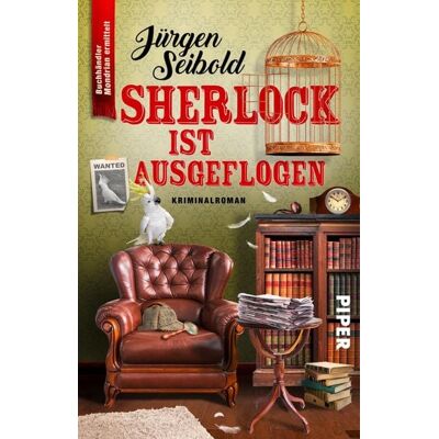 Piper ebooks Sherlock ist ausgeflogen Piper ebooks Sherlock ist ausgeflogen