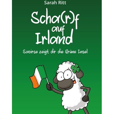 Buchschmiede Scha(r)f auf Irland Buchschmiede Scha(r)f auf Irland