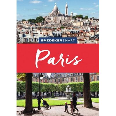 MairDuMont GmbH & Co. KG Baedeker SMART Reiseführer E-Book Paris MairDuMont GmbH & Co. KG Baedeker SMART Reiseführer E-Book Paris