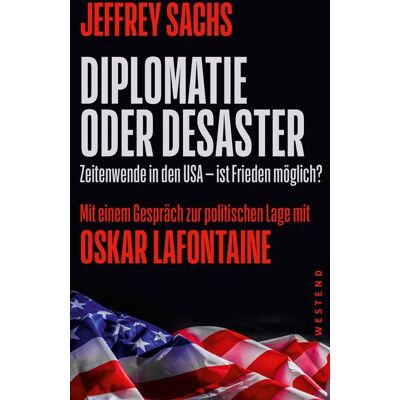 Westend Diplomatie oder Desaster Westend Diplomatie oder Desaster