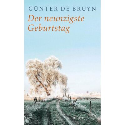 Fischer E-Books Der neunzigste Geburtstag Fischer E-Books Der neunzigste Geburtstag