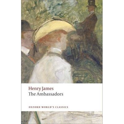Oxford University Press The Ambassadors Oxford University Press The Ambassadors