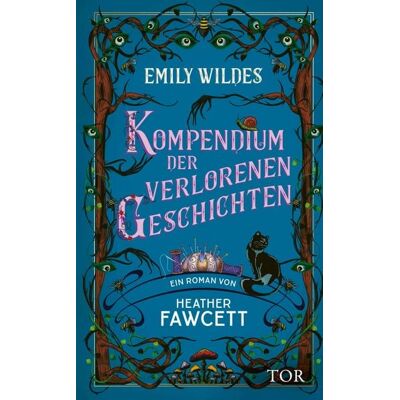 Fischer E-Books Emily Wildes Kompendium der verlorenen Geschichten Fischer E-Books Emily Wildes Kompendium der verlorenen Geschichten