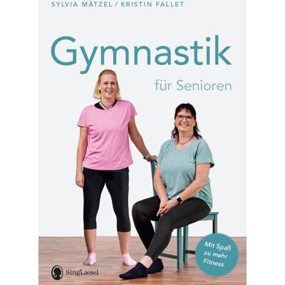 Singliesel Gymnastik für Senioren. Mit Spaß zu mehr Fitness. Singliesel Gymnastik für Senioren. Mit Spaß zu mehr Fitness.