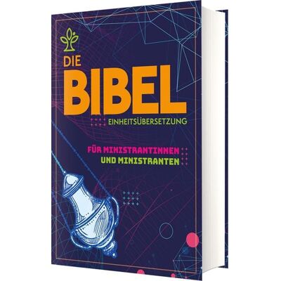 Katholisches Bibelwerk Die Bibel Ministrantinnen und Ministranten Katholisches Bibelwerk Die Bibel Ministrantinnen und Ministranten