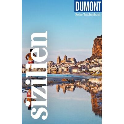 MairDuMont DUMONT Reise-Taschenbuch Reiseführer Sizilien MairDuMont DUMONT Reise-Taschenbuch Reiseführer Sizilien