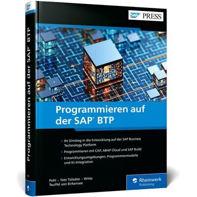 Rheinwerk Verlag Programmieren auf der SAP BTP Rheinwerk Verlag Programmieren auf der SAP BTP