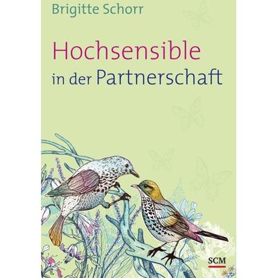 Hänssler Hochsensible in der Partnerschaft Hänssler Hochsensible in der Partnerschaft