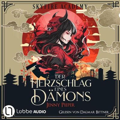 Lübbe Audio Skyfire Academy - Der Herzschlag eines Dämons Lübbe Audio Skyfire Academy - Der Herzschlag eines Dämons