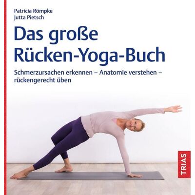 TRIAS Das große Rücken-Yoga-Buch TRIAS Das große Rücken-Yoga-Buch