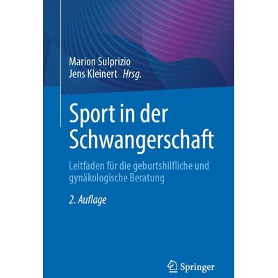 Springer Berlin Sport in der Schwangerschaft Springer Berlin Sport in der Schwangerschaft