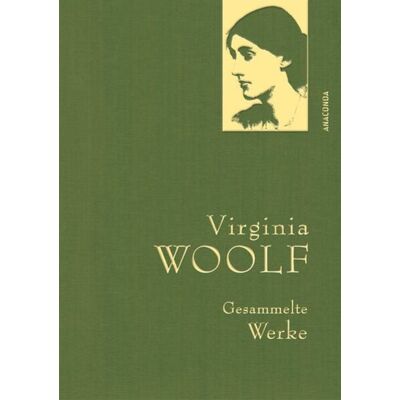 Anaconda Virginia Woolf, Gesammelte Werke Anaconda Virginia Woolf, Gesammelte Werke
