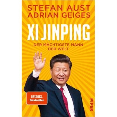 Piper ebooks Xi Jinping - der mächtigste Mann der Welt Piper ebooks Xi Jinping - der mächtigste Mann der Welt