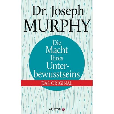 Ariston Die Macht Ihres Unterbewusstseins Ariston Die Macht Ihres Unterbewusstseins