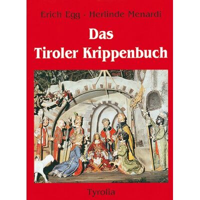 Tyrolia Das Tiroler Krippenbuch Tyrolia Das Tiroler Krippenbuch