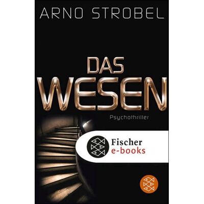Fischer E-Books Das Wesen Fischer E-Books Das Wesen
