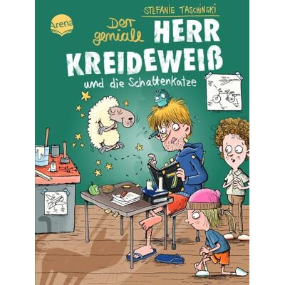 Arena Der geniale Herr Kreideweiß (2). Der geniale Herr Kreideweiß und die Schattenkatze Arena Der geniale Herr Kreideweiß (2). Der geniale Herr Kreideweiß und die Schattenkatze