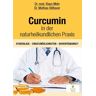 Eubiotika Curcumin in der naturheilkundlichen Praxis