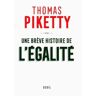 Seuil Piketty, T: Une brève histoire de l'égalité