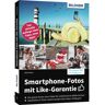 Bildner Verlag Smartphone-Fotos mit Like-Garantie