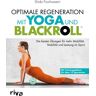 Riva Optimale Regeneration mit Yoga und BLACKROLL®