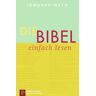 Neukirchener Kalenderverlag Die Bibel. einfach lesen