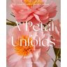 HarperCollins A Petal Unfolds