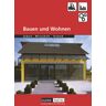 Duden Schulbuch Bauen und Wohnen. Schülerbuch