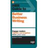 Ingram Publisher Services HBR Guide to Better Business Writing (HBR Guide Series)