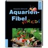 Dähne Verlag Aquarien-Fibel für Kids