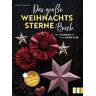 Christophorus Das große Weihnachtssterne-Buch